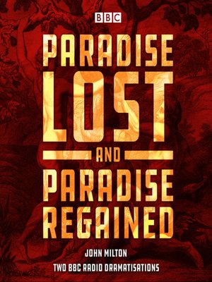 cover image of Paradise Lost & Paradise Regained